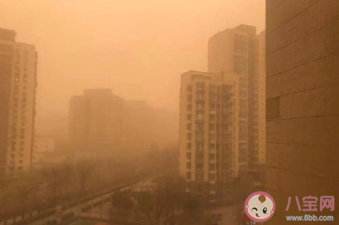 北京沙尘暴|北京沙尘暴有多严重 沙尘暴天气出门要注意什么